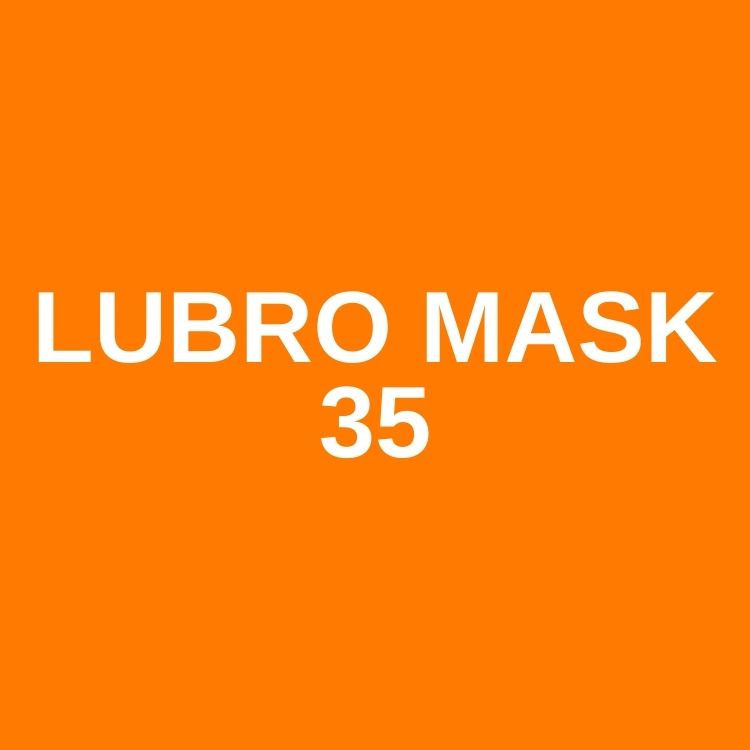 LUBRO MASK 35