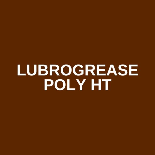 LUBROGREASE POLY HT