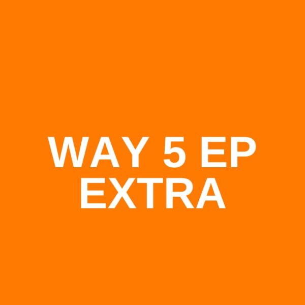 WAY 5 EP EXTRA